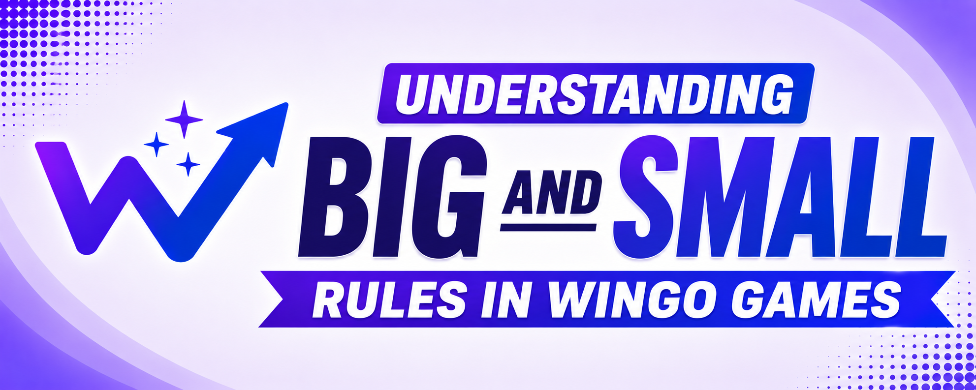 Understanding Big and Small Rules in Wingo Games