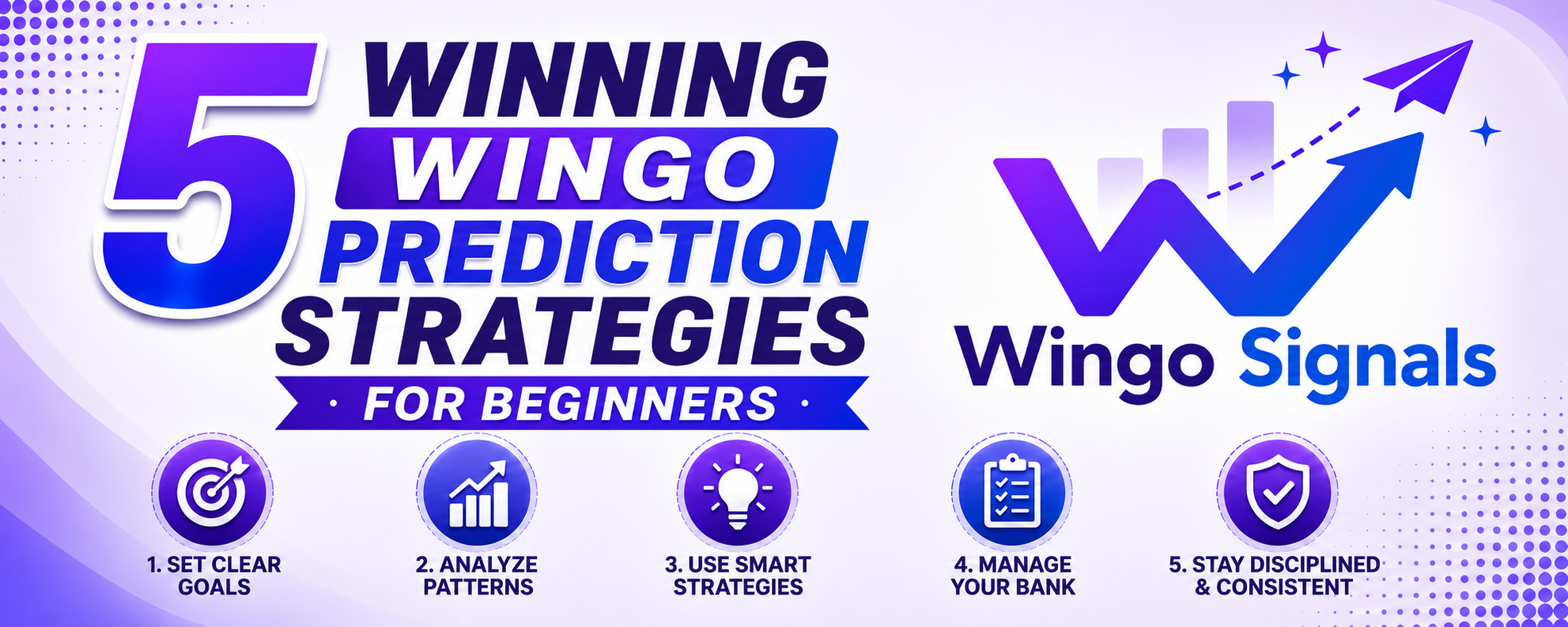 5 Proven Wingo Strategies for Beginners to Win